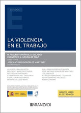 LA VIOLENCIA EN EL TRABAJO - 9788410784673